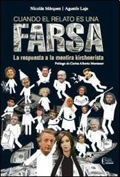 CUANDO EL RELATO ES UNA FARSA | Nicólas Márquez