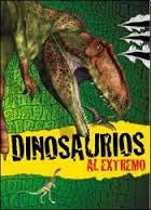 Dinosaurios al extremo del principio al fin
