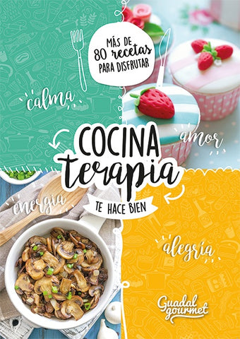 Cocina terapia te hace bien.