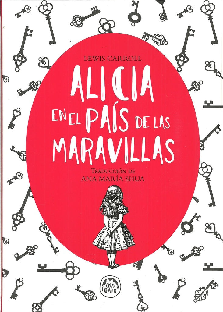 Alicia en el pais de las maravillas  | Lewis Carrol