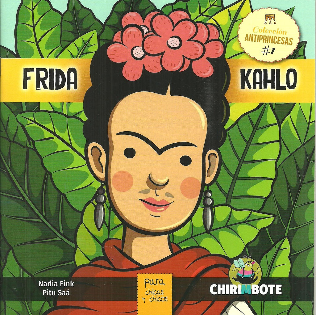 FRIDA KAHLO ANTIPRINCESA..* | FINK, Saa