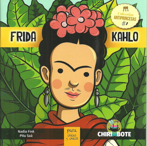 FRIDA KAHLO ANTIPRINCESA.. | FINK, Saa