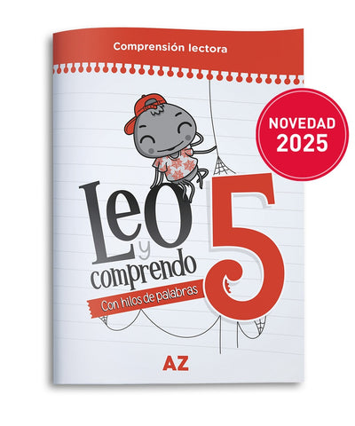 LEO Y COMPRENDO 5. CON HILOS DE PALABRAS..