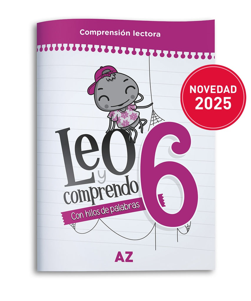 Leo y comprendo 6. Con hilos de palabras