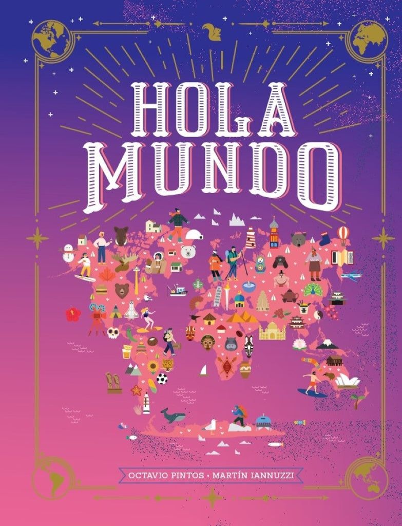 Hola, Mundo | Pintos, Iannuzzi