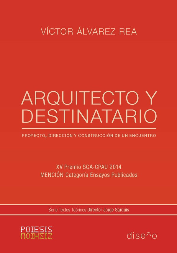 Arquitecto y destinatario | ALVAREZ REA, Alvarez Rea