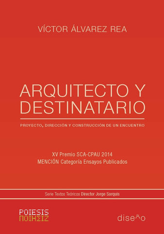 Arquitecto y destinatario | ALVAREZ REA, Alvarez Rea