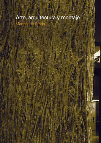 Arte, arquitectura y montaje | DE PRADA, de Prada Samper