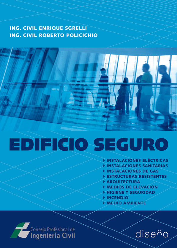 Edificio seguro | Sgrelli, Policichio y otros