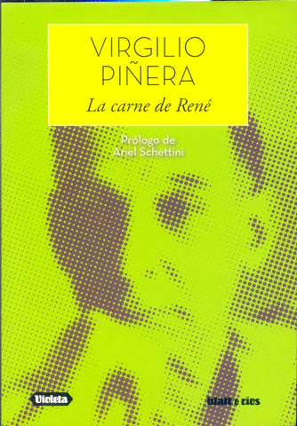 La carne de Rene | Virgilio Piñera