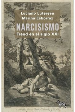 NARCISISMO | Luciano Lutereau