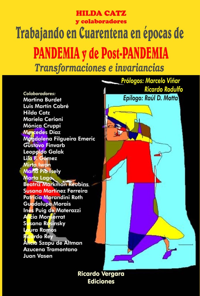 Trabajando en Cuarentena en épocas de PANDEMIA y de Post-PANDEMIA | Hilda Catz