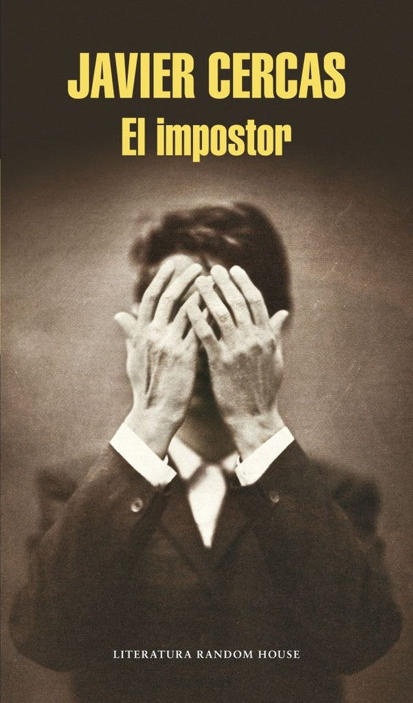 El impostor * | Javier Cercas