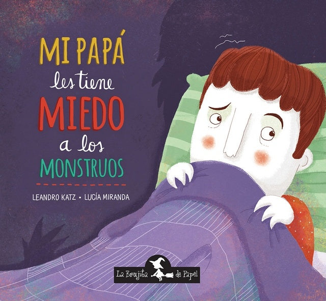 MI PAPA LES TIENE MIEDO A LOS MONSTRUOS.. | Leandro Katz