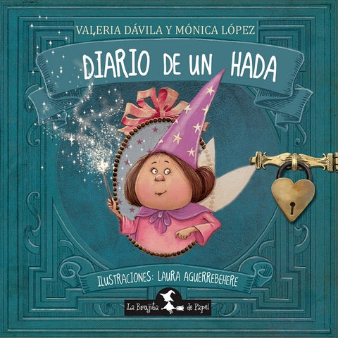 DIARIO DE UN HADA.. | Valeria  Dávila