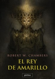 EL REY DE AMARILLO.. | Robert W. Chambers