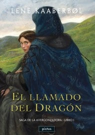 EL LLAMADO DEL DRAGÓN  | Lene  Kaaberbol