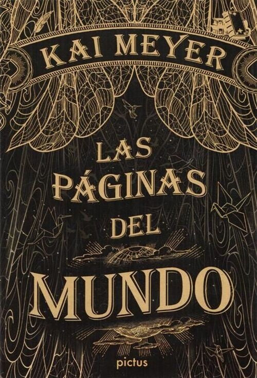 LAS PAGINAS DEL MUNDO.. | Kai Meyer