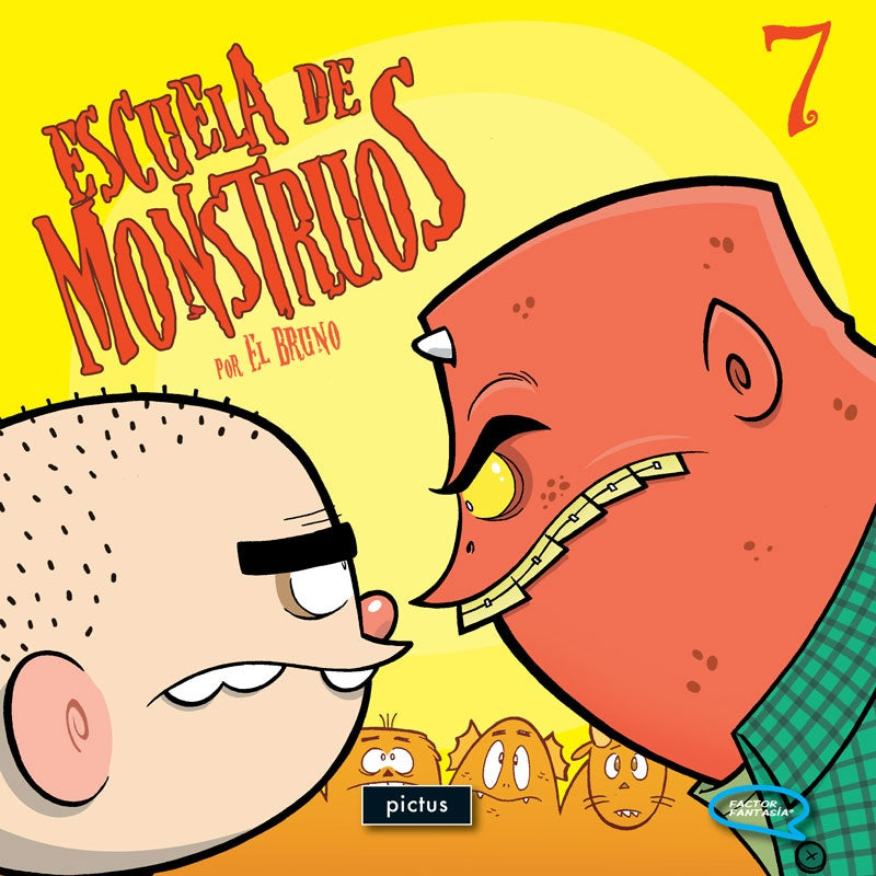 Escuela de Monstruos 7 | El Bruno (Mauro Serafini), .