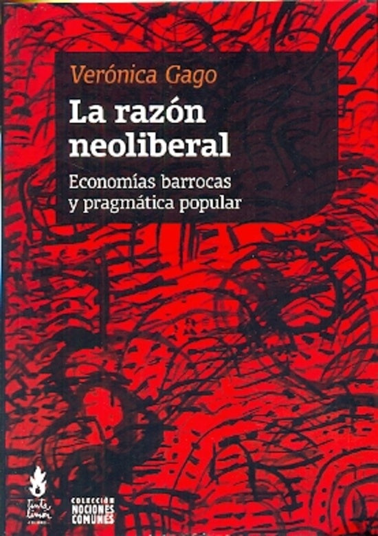 LA RAZON NEOLIBERAL | Verónica Gago