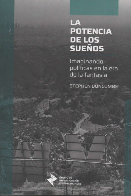 LA POTENCIA DE LOS SUEÑOS.. | STEPHEN DUNCOMBE