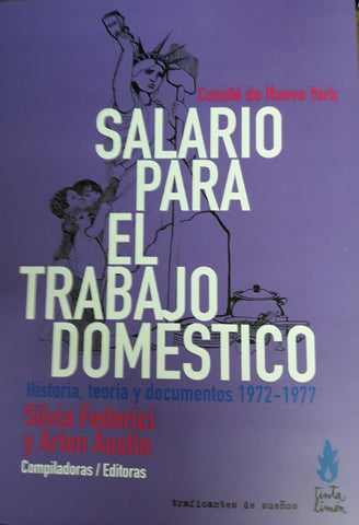 SALARIO PARA EL TRABAJO DOMÉSTICO..* |  AUSTIN  FEDERICI