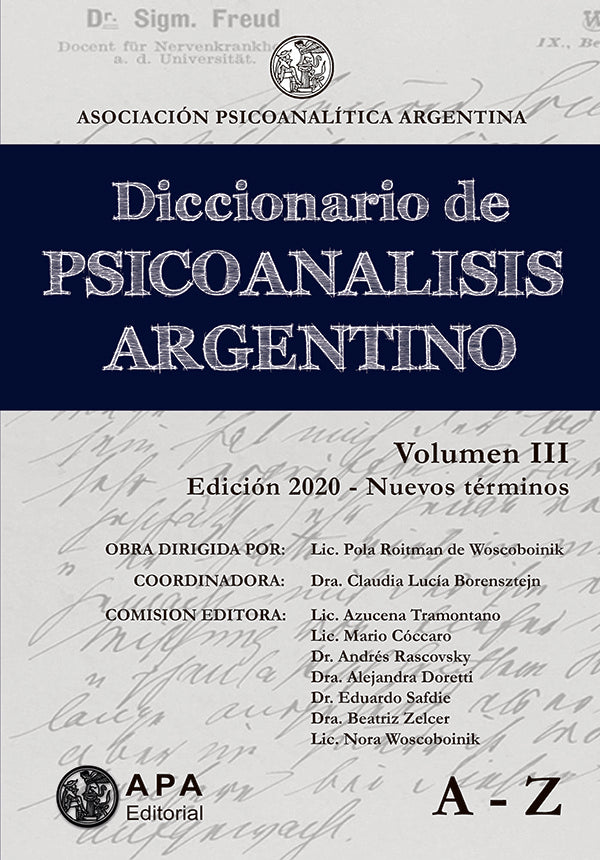 Diccionario de psicoanálisis Argentino Vol. 3 | APA Asociación Psicoanalítica Argentina