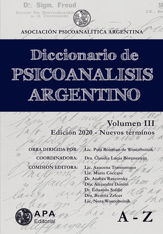 Diccionario de psicoanálisis Argentino Vol. 3 | APA Asociación Psicoanalítica Argentina