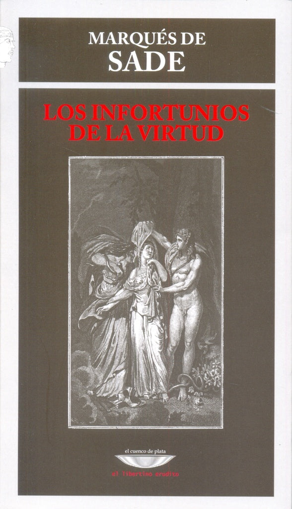 LOS INFORTUNIOS DE LA VIRTUD.. | Marques De Sade