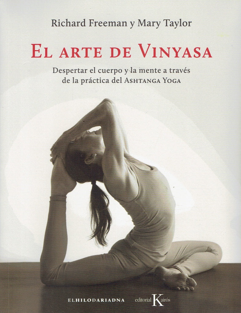EL ARTE DE VINYASA | RICHARD FREEMAN