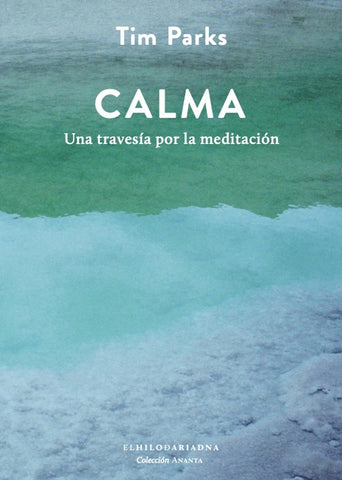 CALMA.. | Tim Parks