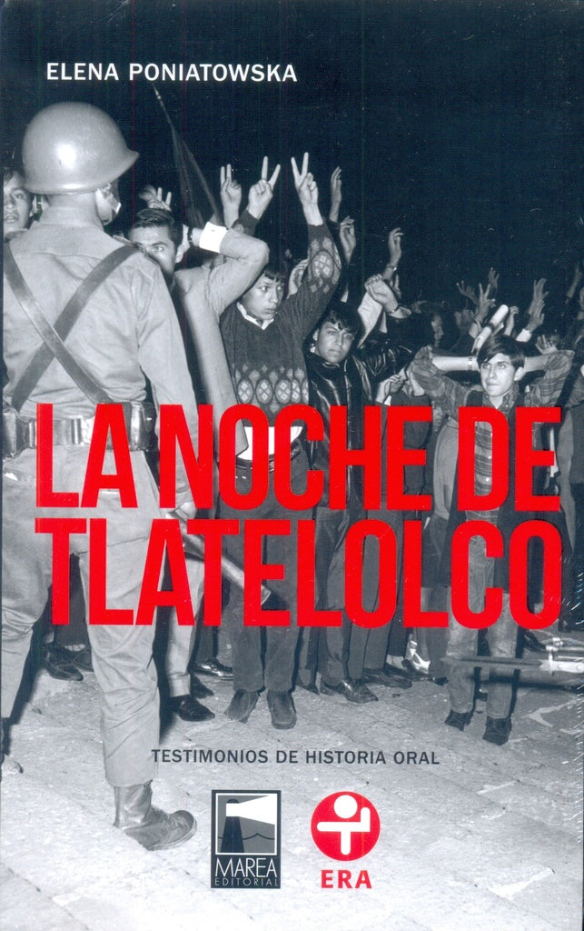 LA NOCHE DE TLATELOLCO.. | PONIATOWSKA ELENA