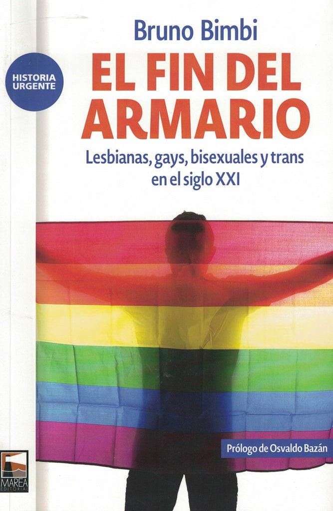 EL FIN DEL ARMARIO | Bruno  Bimbi