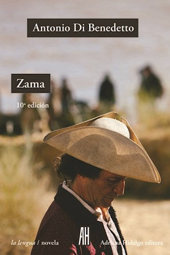 ZAMA | ANTONIO  DI BENEDETTO