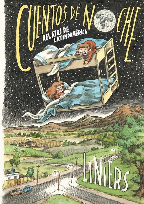 CUENTOS DE NOCHE RELATOS DE LATINOAMERICA | Liniers