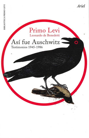 ASI FUE AUSCHWITZ | Primo Levi