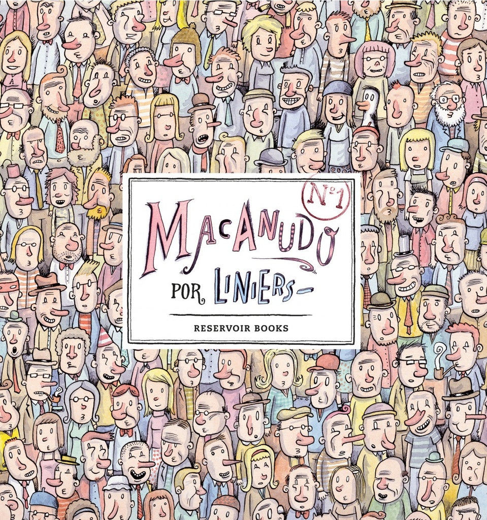MACANUDO 1 |  Ricardo  Liniers