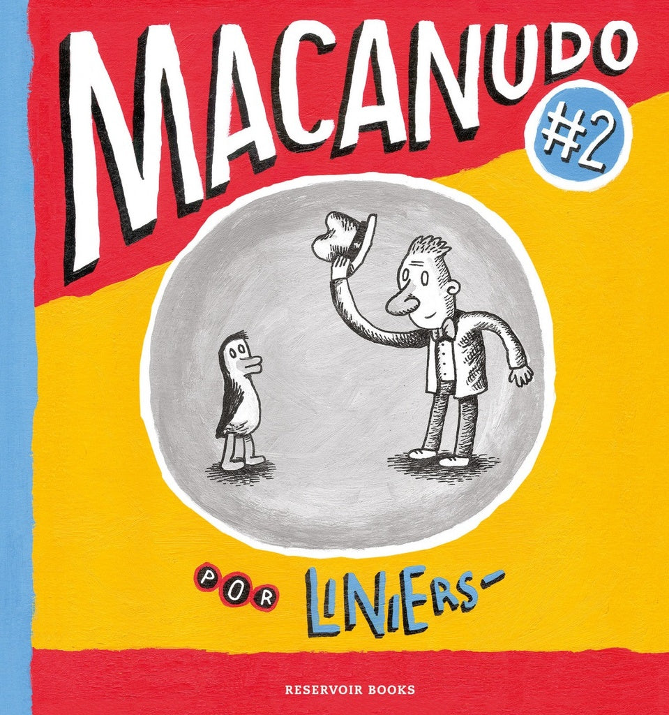 MACANUDO 2 |  Ricardo  Liniers