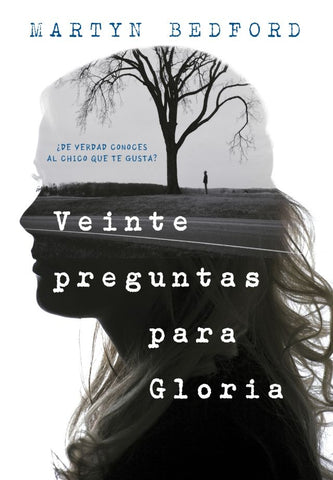 Veinte preguntas para Gloria. | Martyn Bedford