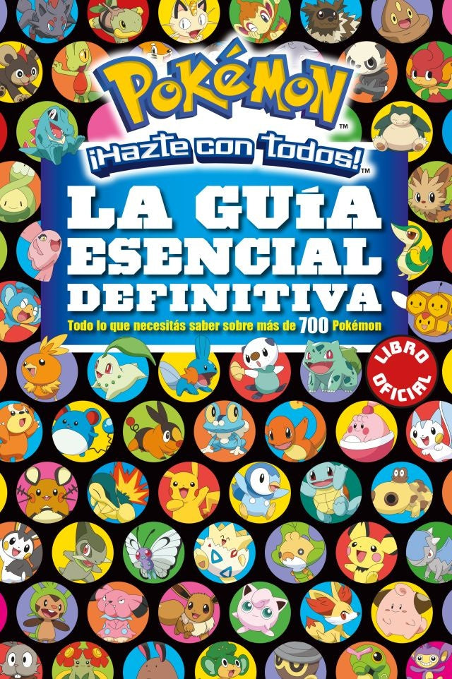 POKÉMON. LA GUIA ESENCIAL DEFINITIVA..
