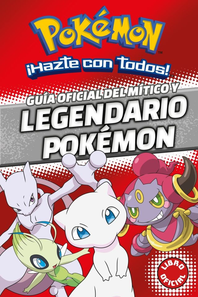 POKEMON. GUIA OFICIAL DEL MITICO Y LEGENDARIO..