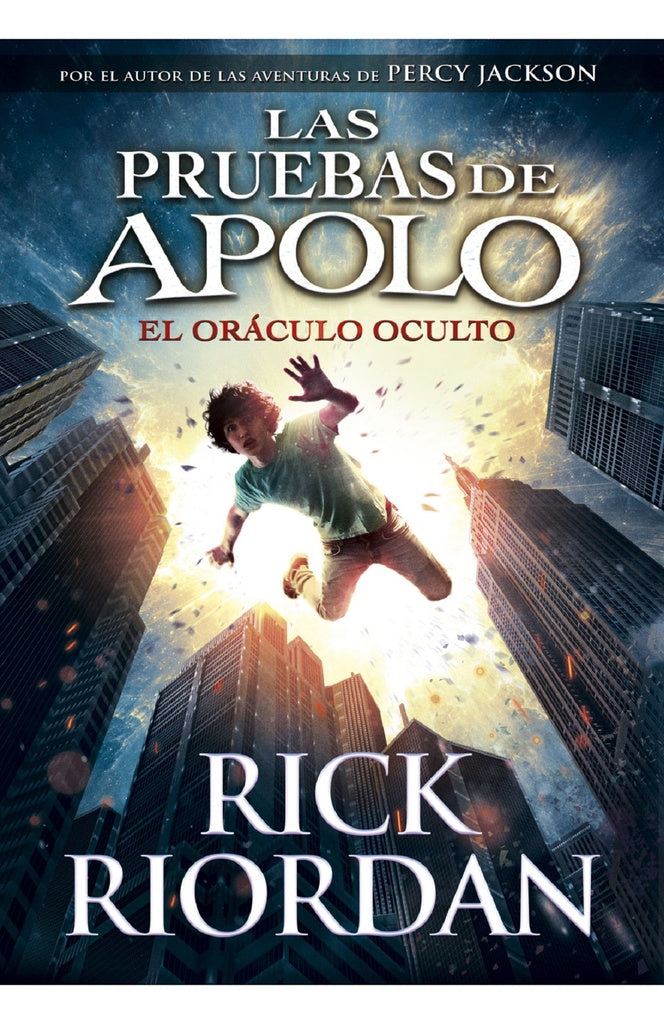 ORACULO OCULTO (LAS PRUEBAS DE APOLO 1)*.. | Rick Riordan