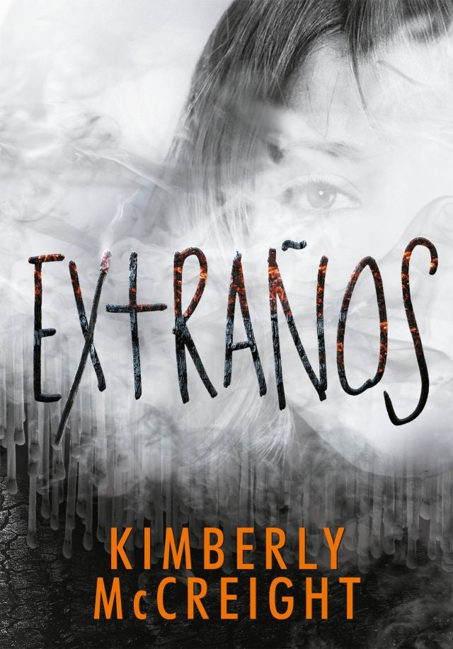 Extraños * | Kimberly Mccreight