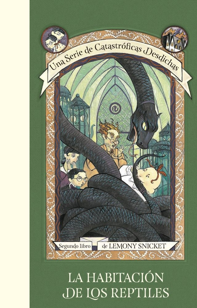 HABITACIÓN DE LOS REPTILES | Lemony Snicket