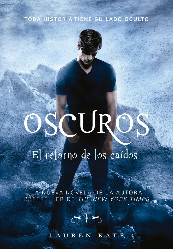 OSCUROS: EL RETORNO DE LOS CAIDOS.. | Lauren Kate