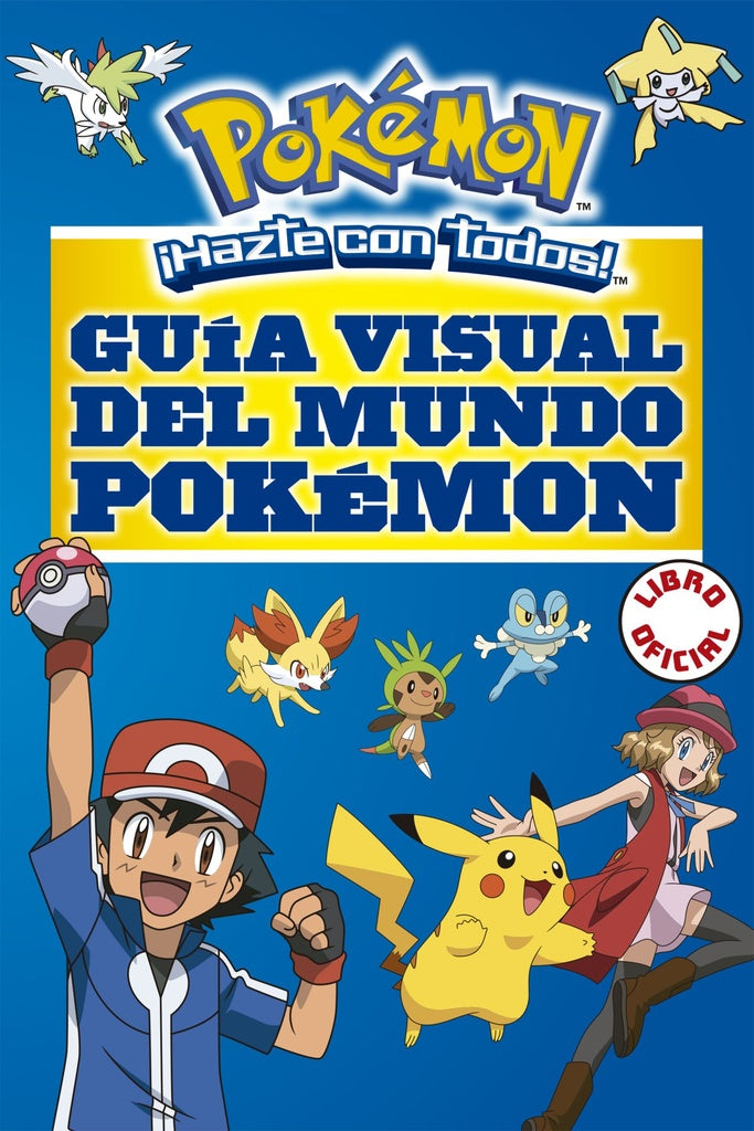 GUÍA VISUAL DEL MUNDO POKEMÓN.. * | sin autor