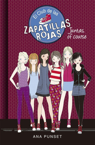 Juntas of course. El club de las zapatillas rojas* | Ana  Punset