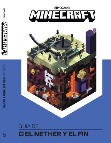 Minecraft. Guía de el nether y el fin