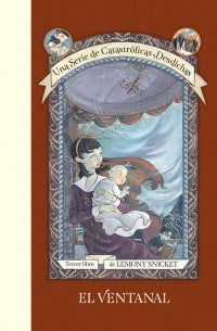 El ventanal* | Lemony  Snicket