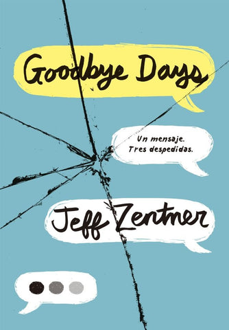 Goodbye Days* | Jeff Zentner